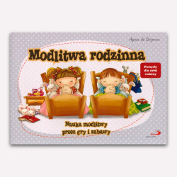 Modlitwa rodzinna - nauka modlitwy przez gry i zabawy