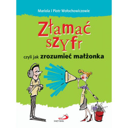 Złamać szyfr czyli jak zrozumieć małżonka