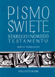 Biblia Tysiąclecia - Pismo Święte Starego i Nowego Testamentu