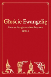 Głoście Ewangelię Rok A