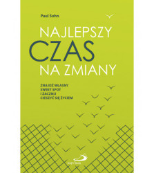 Najlepszy czas na zmiany