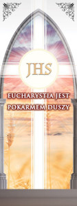 Baner na Boże Ciało "Eucharystia jest pokarmem duszy" 75x200 cm