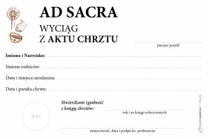 Ad Sacra - wyciąg z Aktu Chrztu - format A6 - 25 szt.