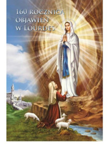 Pocztówka na 160-Rocznicę Objawień w Lourdes (100 sztuk)