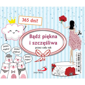 Codziennik na biurko kalendarz bądz piękna i szczęśliwa przez cały rok