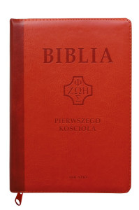 Biblia pierwszego Kościoła okładka PU ceglasta, z paginatorami i suwakiem