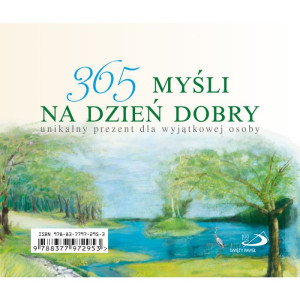 Codziennik na biurko kalendarz 365 myśli na dzień dobry