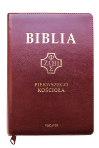 Biblia Pierwszego Kościoła, burgundowa z paginatorami i suwakiem 