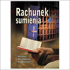 Rachunek sumienia dla dzieci, dla młodzieży, dla dorosłych
