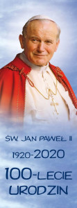 Baner na 100-lecie urodzin św. Jana Pawła II