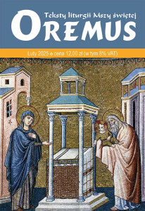 Oremus - Teksty liturgii mszy świętej - miesięcznik