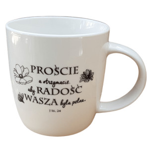 Kubek PROŚCIE A OTRZYMACIE